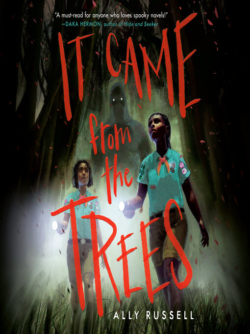 Title details for It Came from the Trees by Ally Russell - Available